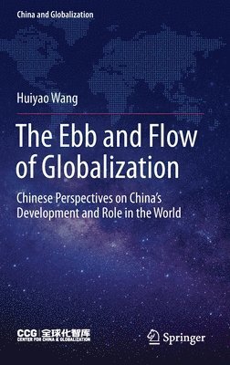 The Ebb and Flow of Globalization 1