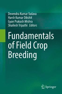 Fundamentals of Field Crop Breeding 1