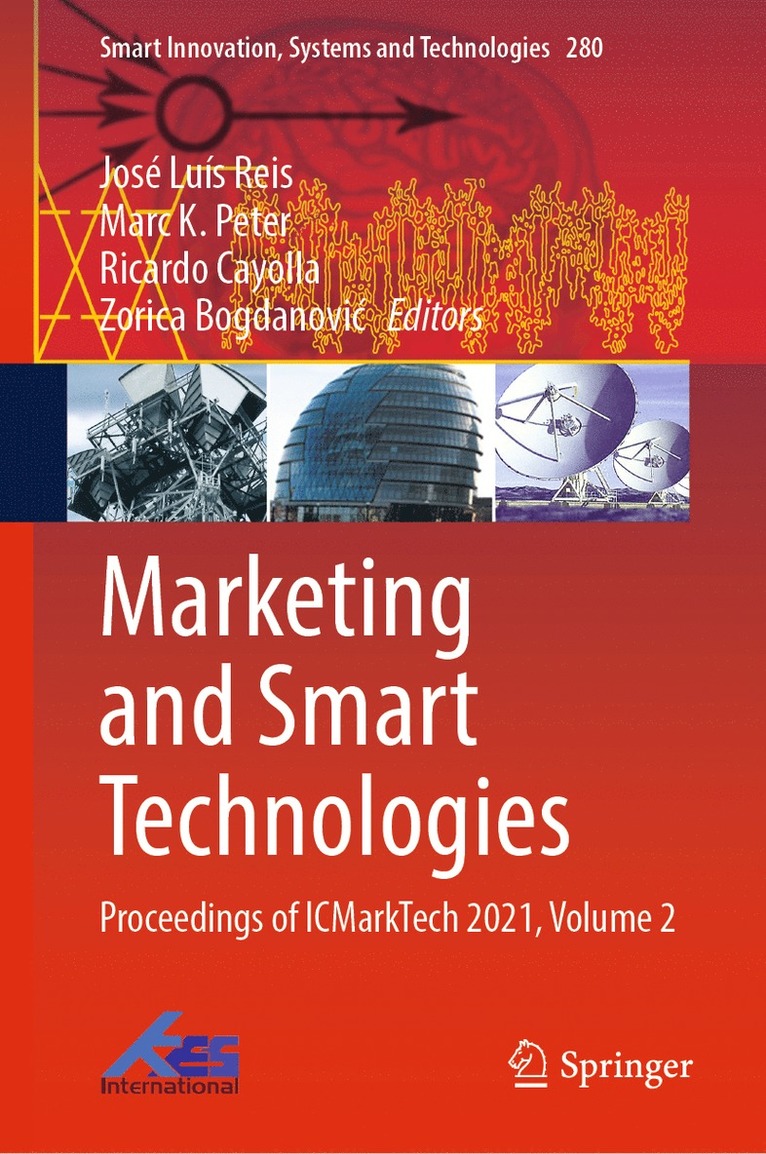 José Luís Reis, Marc K. Peter, Ricardo Cayolla, Zorica Bogdanović, Jose Luis Reis, Zorica Bogdanovic, Zorica Bogdanovi¿ - Marketing and Smart Technologies, Inbunden