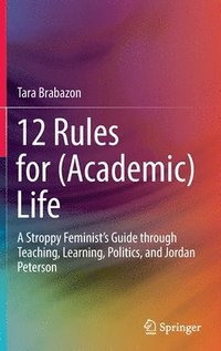 bokomslag 12 Rules for (Academic) Life