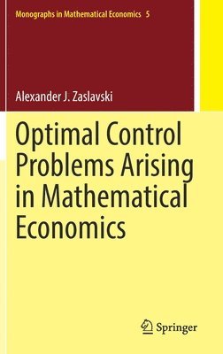 bokomslag Optimal Control Problems Arising in Mathematical Economics