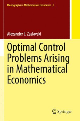 bokomslag Optimal Control Problems Arising in Mathematical Economics