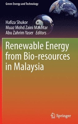 Renewable Energy from Bio-resources in Malaysia 1