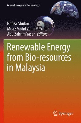 Renewable Energy from Bio-resources in Malaysia 1
