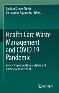 bokomslag Health Care Waste Management and COVID 19 Pandemic