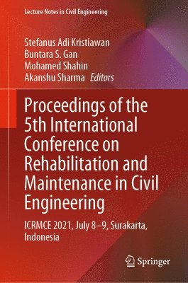 bokomslag Proceedings of the 5th International Conference on Rehabilitation and Maintenance in Civil Engineering