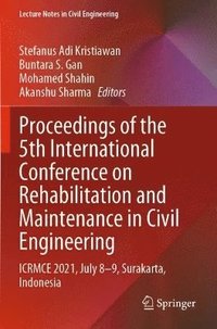 bokomslag Proceedings of the 5th International Conference on Rehabilitation and Maintenance in Civil Engineering