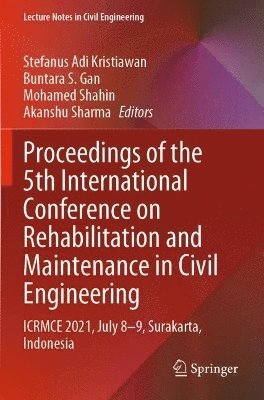 Proceedings of the 5th International Conference on Rehabilitation and Maintenance in Civil Engineering 1