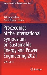 bokomslag Proceedings of the International Symposium on Sustainable Energy and Power Engineering 2021