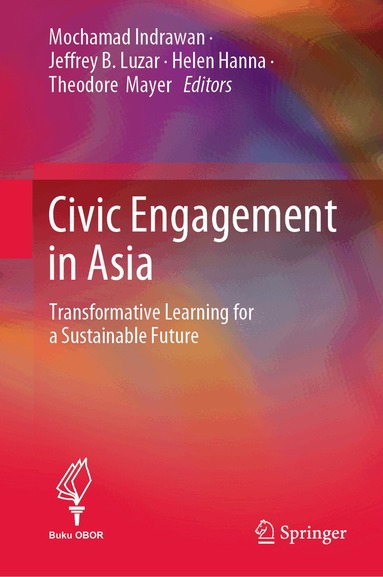 Mochamad Indrawan, Jeffrey B. Luzar, Helen Hanna, Theodore Mayer - Civic Engagement in Asia, Inbunden