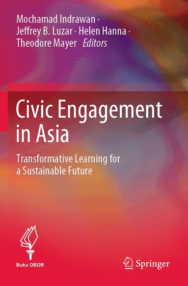 Mochamad Indrawan, Jeffrey B. Luzar, Helen Hanna, Theodore Mayer - Civic Engagement in Asia, Häftad