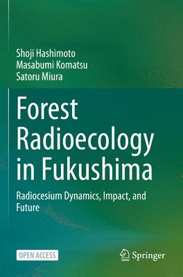 bokomslag Forest Radioecology in Fukushima