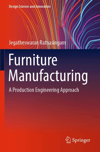 Jegatheswaran Ratnasingam - Furniture Manufacturing, Häftad