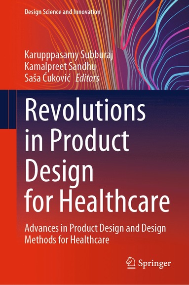 bokomslag Revolutions in Product Design for Healthcare