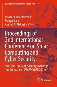 bokomslag Proceedings of 2nd International Conference on Smart Computing and Cyber Security