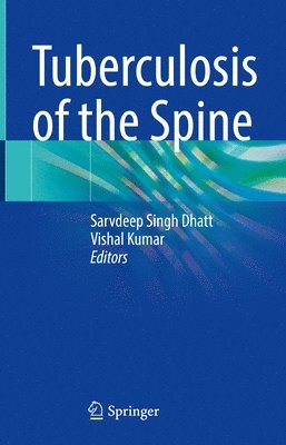 Tuberculosis of the Spine 1