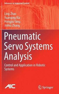 bokomslag Pneumatic Servo Systems Analysis