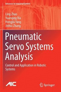 bokomslag Pneumatic Servo Systems Analysis