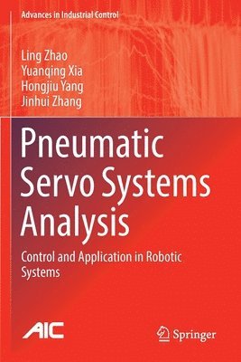 bokomslag Pneumatic Servo Systems Analysis