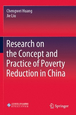 bokomslag Research on the Concept and Practice of Poverty Reduction in China