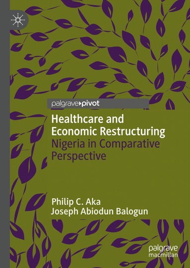 bokomslag Healthcare and Economic Restructuring