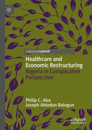 bokomslag Healthcare and Economic Restructuring