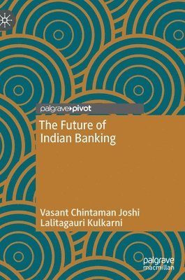 bokomslag Future of Indian Banking
