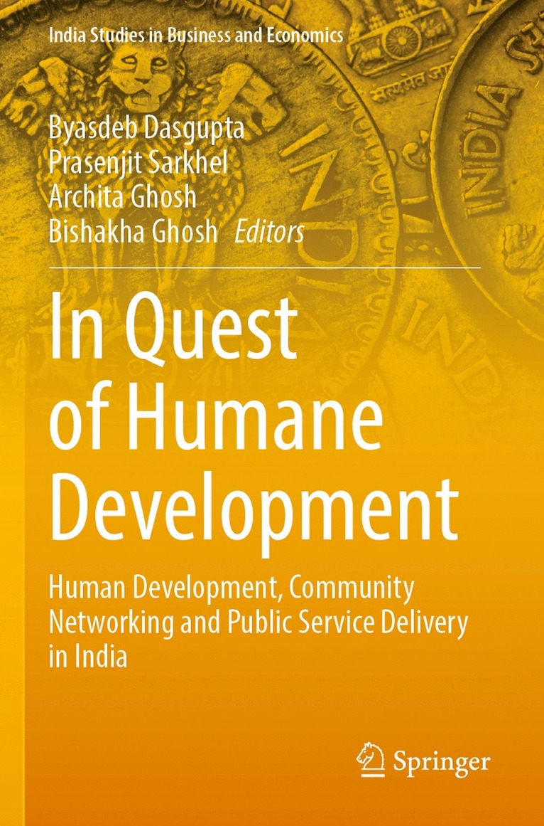Byasdeb Dasgupta, Prasenjit Sarkhel, Archita Ghosh, Bishakha Ghosh - In Quest of Humane Development, Häftad
