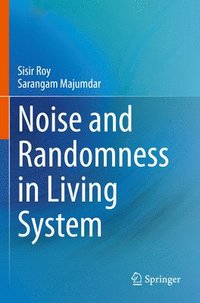 bokomslag Noise and Randomness in Living System