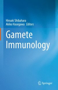 bokomslag Gamete Immunology