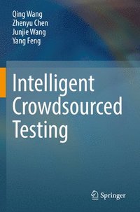 bokomslag Intelligent Crowdsourced Testing