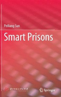 bokomslag Smart Prisons