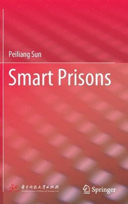 bokomslag Smart Prisons