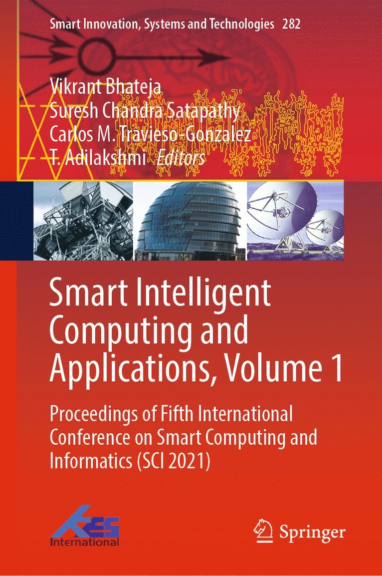 Smart Intelligent Computing and Applications, Volume 1 1