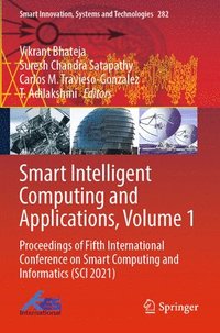 bokomslag Smart Intelligent Computing and Applications, Volume 1