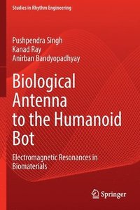 bokomslag Biological Antenna to the Humanoid Bot