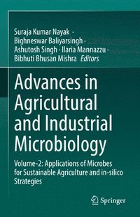bokomslag Advances in Agricultural and Industrial Microbiology