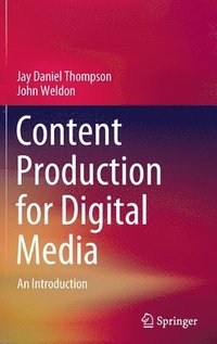 bokomslag Content Production for Digital Media