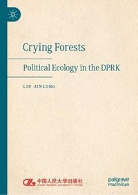 bokomslag Crying Forests