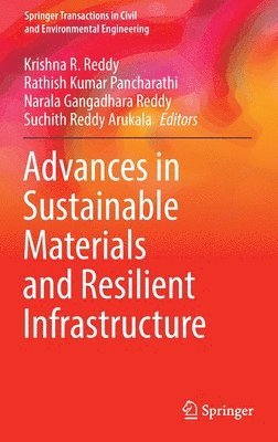 Advances in Sustainable Materials and Resilient Infrastructure 1