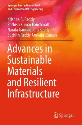 Advances in Sustainable Materials and Resilient Infrastructure 1