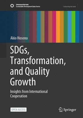 bokomslag SDGs, Transformation, and Quality Growth