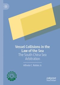 bokomslag Vessel Collisions in the Law of the Sea
