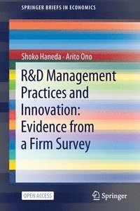 bokomslag R&D Management Practices and Innovation: Evidence from a Firm Survey