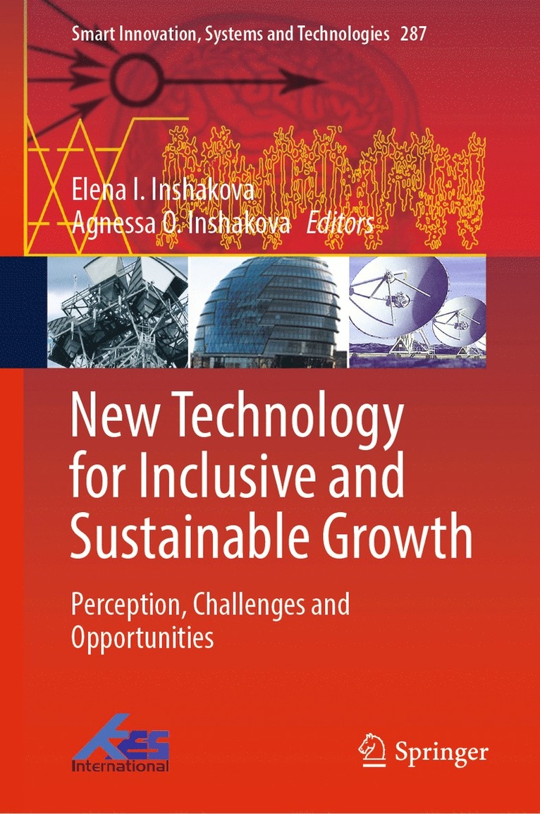 Elena I. Inshakova, Agnessa O. Inshakova - New Technology for Inclusive and Sustainable Growth, Inbunden