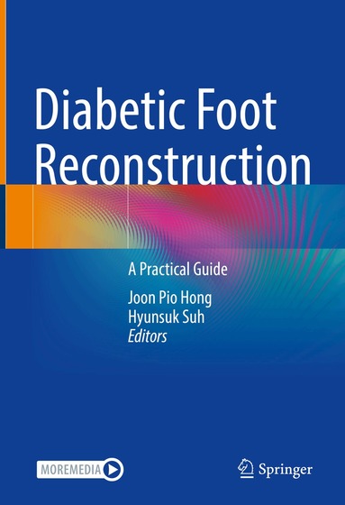 Joon Pio Hong, Hyunsuk Suh - Diabetic Foot Reconstruction, Inbunden