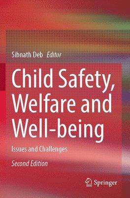 bokomslag Child Safety, Welfare and Well-being