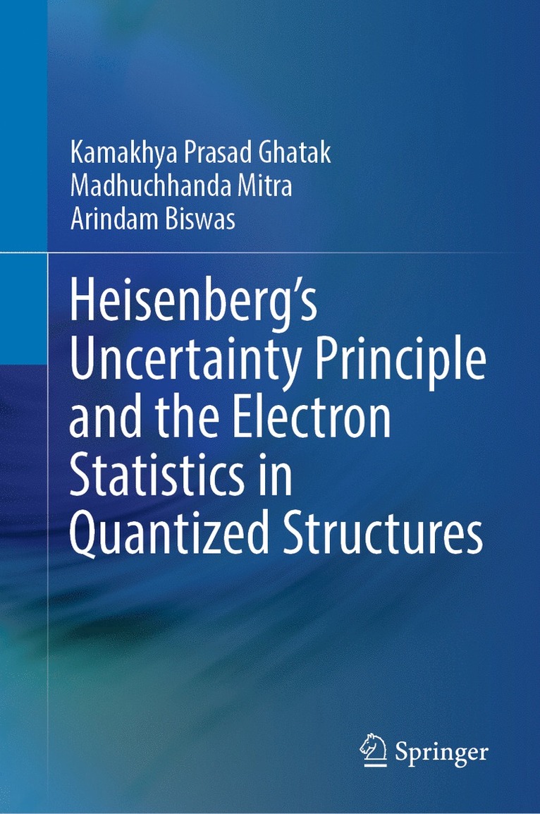 Heisenberg’s Uncertainty Principle and the Electron Statistics in Quantized Structures
