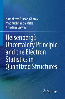 Heisenbergs Uncertainty Principle and the Electron Statistics in Quantized Structures 1