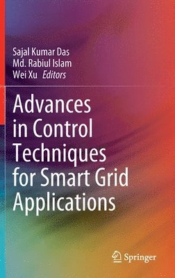 Advances in Control Techniques for Smart Grid Applications 1